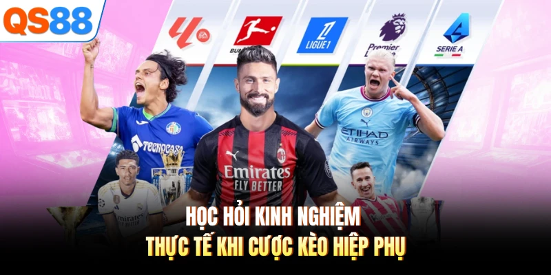 Học hỏi kinh nghiệm thực tế khi cược kèo hiệp phụ 